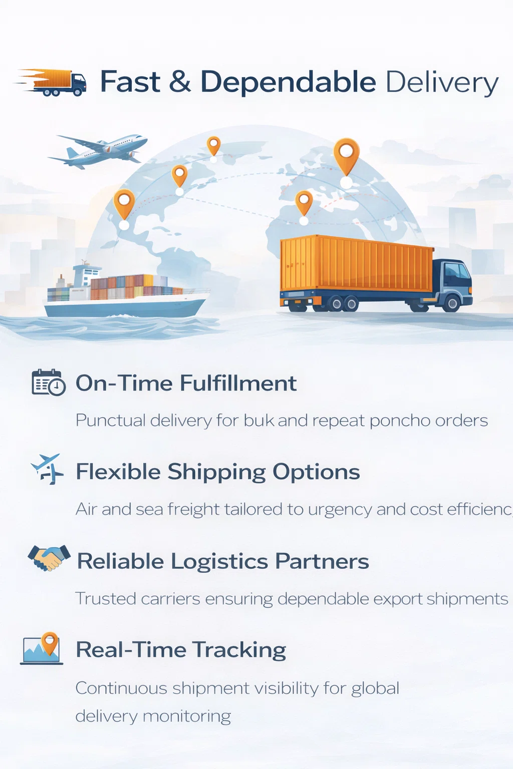 Fast and dependable delivery for wholesale poncho orders, supporting on-time shipment and global logistics coordination